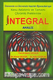 İntegral Analiz / Konu Anlatımlı ve Tamamı Çözümlü Problemler