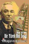 Bir Yürek Bin Sevgi