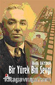 Bir Yürek Bin Sevgi