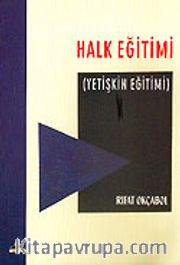 Halk Eğitimi / Yetişkin Eğitimi