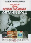 CHP: 1965-1980 Türk Siyasal Yaşamında Ortanın Solu