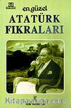 En Güzel Atatürk Fıkraları