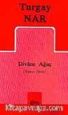 Divane Ağaç (Yunus Emre)