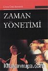 Zaman Yönetimi / Ünver Ünlü Bayramlı