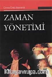 Zaman Yönetimi / Ünver Ünlü Bayramlı