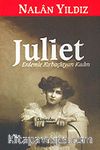 Juliet / Erdemle Kırbaçlayan Kadın