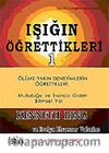 Işığın Öğrettikleri 1