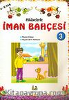 Hikayelerle İman Bahçesi 3/Büyük Boy (4-9 Yaş)