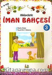 Hikayelerle İman Bahçesi 3/Büyük Boy (4-9 Yaş)