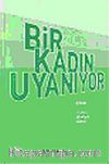 Bir Kadın Uyanıyor