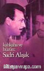 Kahkaha ve Hüzün / Sadri Alışık