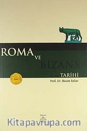 Roma ve Bizans Tarihi