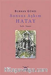 Sonsuz Aşkım Hatay