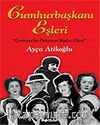 Cumhurbaşkanı Eşleri (Ciltli)