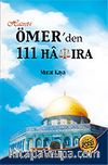 Hazret-i Ömer'den 111 Hatıra