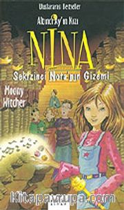 Sekizinci Nota'nın Gizemi / Altıncı Ay'ın Kızı Nina