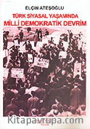 Türk Siyasal Yaşamında Milli Demokratik Devrim