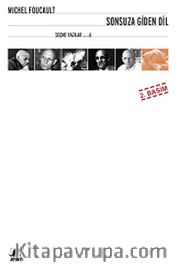Sonsuza Giden Dil / Seçme Yazılar 6