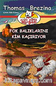 Ajan Köpek Bello Bond / Fok Balıklarını Kim Kaçırıyor