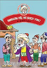 Hırsızın Hiç mi Suçu Yok? / Nasreddin Hoca'dan Fıkralar