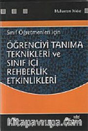 Öğrenciyi Tanıma Teknikleri ve Sınıf İçi Rehberlik Etkinlikleri