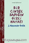 Bir Cinsel Sapığın Gizli Hayatı
