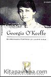Georgia O'Keffe Bir Ressamın Portresi