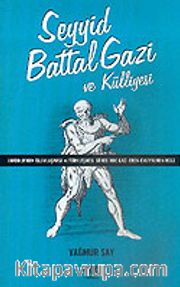 Seyyid Battal Gazi ve Külliyesi