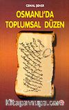 Osmanlı'da Toplumsal Düzen