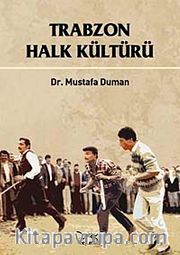 Trabzon Halk Kültürü