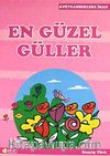 En Güzel Güller / Peygamberlere İman -4