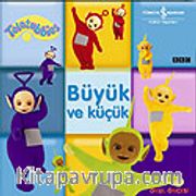 Teletubbiles / Büyük ve Küçük