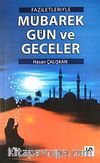 Faziletleriyle Mübarek Gün ve Geceler