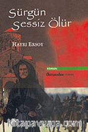 Sürgün Sessiz Ölür