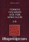 Türkiye Halkının Kültür Kökenleri 2/B Tarım, Hayvancılık-Meteoroloji