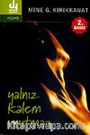 Yalnız Kalem Unutmaz