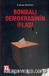 Bombalı Demokrasinin İflası