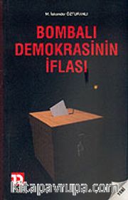 Bombalı Demokrasinin İflası