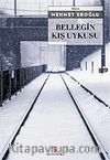 Belleğin Kış Uykusu