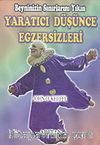 Yaratıcı Düşünce Egzersizleri