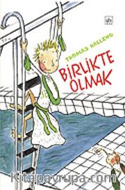 Birlikte Olmak