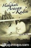 Hakikati Arayan Kadın