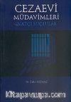 Cezaevi Müdavimleri