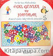 Anasınıfı Çoklu Zeka Etkinlik Çalışmaları -5 / Özel Günler ve Haftalar