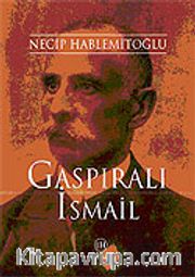 Gaspıralı İsmail
