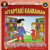 Kitaptaki Kahraman / Afacan Bedir Serisi -6