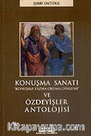 Konuşma Sanatı ve Özdeyişler Antolojisi