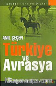 Türkiye ve Avrasya