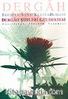 Dergah Şiirleri Güldestesi