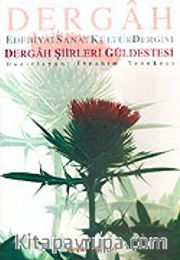 Dergah Şiirleri Güldestesi